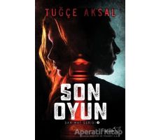 Son Oyun - Tuğçe Aksal - Müptela Yayınları