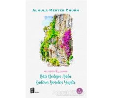 Kelebeğin Zamanı - Almula Merter Churm - Mona Kitap