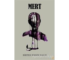 Mert - Birten Engin Naliş - Cinius Yayınları