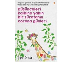 Düşünceleri Kalbine Yakın Bir Zürafanın Corona Günleri - Ülgen Ünaldı - Cinius Yayınları