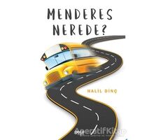 Menderes Nerede? - Halil Dinç - Gece Kitaplığı