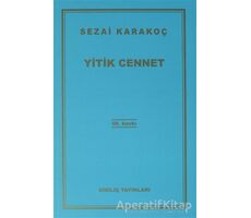 Yitik Cennet - Sezai Karakoç - Diriliş Yayınları