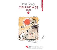 Özgürlüğe Kaçış - Cemil Kavukçu - Can Çocuk Yayınları