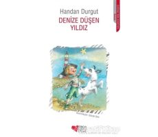 Denize Düşen Yıldız - Handan Durgut - Can Çocuk Yayınları