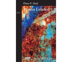 Zaman Lekeleri - Ömer F. Oyal - Yapı Kredi Yayınları