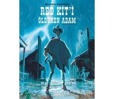 Red Kit’i Öldüren Adam - Matthieu Bonhomme - Yapı Kredi Yayınları