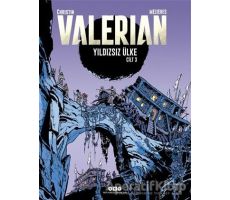 Yıldızsız Ülke - Valerian Cilt 3 - Pierre Christin - Yapı Kredi Yayınları