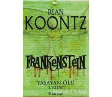 Frankenstein - Yaşayan Ölü 3. Kitap - Dean Koontz - İnkılap Kitabevi