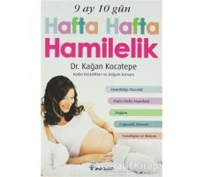 9 Ay 10 Gün Hafta Hafta Hamilelik - Kağan Kocatepe - İnkılap Kitabevi