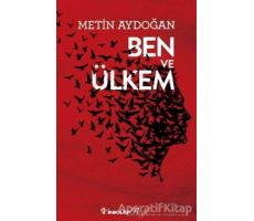 Ben ve Ülkem - Metin Aydoğan - İnkılap Kitabevi