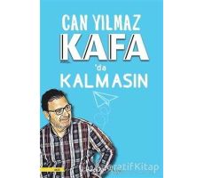 Kafada Kalmasın - Can Yılmaz - İnkılap Kitabevi