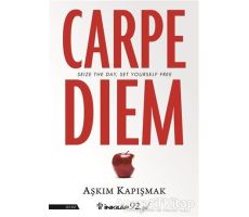 Carpe Diem - Aşkım Kapışmak - İnkılap Kitabevi