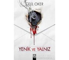 Yenik ve Yalnız - Celil Oker - Altın Kitaplar