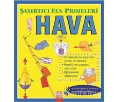 Hava - Şaşırtıcı Fen Projeleri - Sally Hewitt - Altın Kitaplar