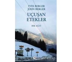 Uçuşan Etekler - John Berger - Metis Yayınları