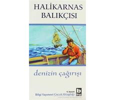 Denizin Çağırışı - Cevat Şakir Kabaağaçlı (Halikarnas Balıkçısı) - Bilgi Yayınevi