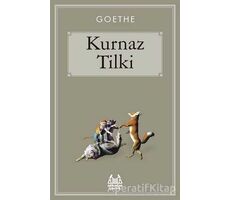 Kurnaz Tilki - Johann Wolfgang von Goethe - Arkadaş Yayınları