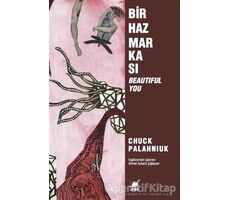 Bir Haz Markası : Beautiful You - Chuck Palahniuk - Ayrıntı Yayınları