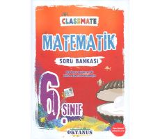 6.Sınıf Classmate Matematik Soru Bankası Okyanus Yayınları