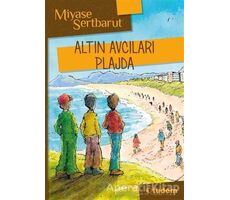 Altın Avcıları Plajda - Miyase Sertbarut - Tudem Yayınları