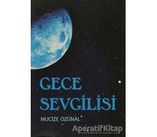 Gece Sevgilisi - Mucize Özünal - Tudem Yayınları