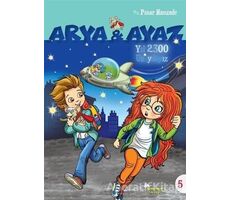 Yıl 2300 Uzaydayız - Arya ve Ayaz 5 - Pınar Hanzade - Selimer Yayınları
