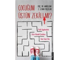 Çocuğum Üstün Zekalı mı? - Marilena Z. Leana-Taşçılar - Destek Yayınları