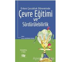 Erken Çocukluk Döneminde Çevre Eğitimi ve Sürdürülebilirlik