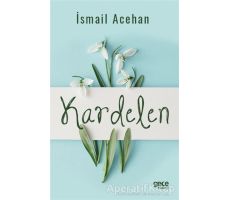 Kardelen - İsmail Acehan - Gece Kitaplığı