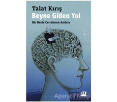 Beyne Giden Yol - Talat Kırış - Doğan Kitap