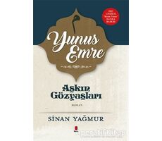 Yunus Emre - Aşkın Gözyaşları 5 - Sinan Yağmur - Kapı Yayınları