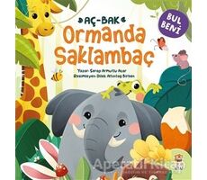 Ormanda Saklambaç - Bul Beni - Serap Armutlu Acar - Sincap Kitap