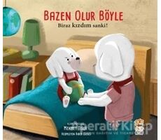 Bazen Olur Böyle - Biraz Kızdım Sanki! - Mehmet Teber - Sincap Kitap