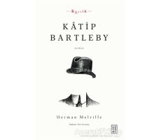 Katip Bartleby - Herman Melville - Ketebe Yayınları