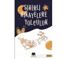 Sihirli Hikayelere Yolculuk - Kolektif - Parana Yayınları