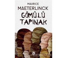 Gömülü Tapınak - Maurice Maeterlinck - Dorlion Yayınları