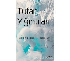 Tufan Yığıntıları - Ömer Ekinci Micingirt - Gece Kitaplığı