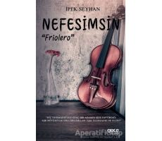 Nefesimsin “Friolero” - İpek Seyhan - Gece Kitaplığı