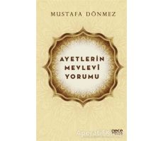 Ayetlerin Mevlevi Yorumu - Mustafa Dönmez - Gece Kitaplığı