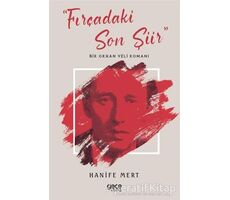 Fırçadaki Son Şiir - Hanife Mert - Gece Kitaplığı