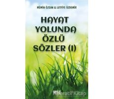 Hayat Yolunda Özlü Sözler (1) - Mümin Özcan - Gece Kitaplığı