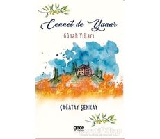 Cennet de Yanar - Çağatay Şenkay - Gece Kitaplığı