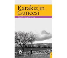 Karakız’ın Güncesi - Seyithan Arıburnu - Dorlion Yayınları