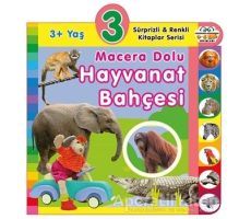 3+ Yaş Macera Dolu Hayvanat Bahçesi - Kolektif - 0-6 Yaş Yayınları