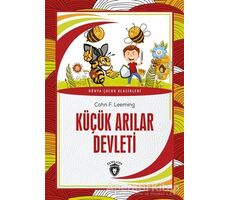 Küçük Arılar Devleti - Cohn F. Leeming - Dorlion Yayınları