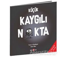 Küçük Kaygılı Nokta - Diane Alber - Beta Kids