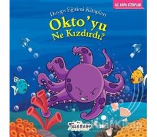 Oktoyu Ne Kızdırdı? - Kolektif - Teleskop Popüler Bilim