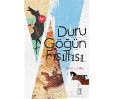 Duru Göğün Fısıltısı - Alkan Kılıç - Ketebe Yayınları