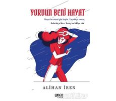 Yordun Beni Hayat - Alihan İren - Gece Kitaplığı