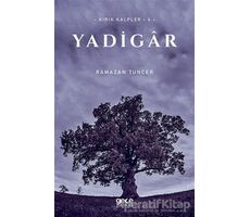 Yadigar - Ramazan Tuncer - Gece Kitaplığı